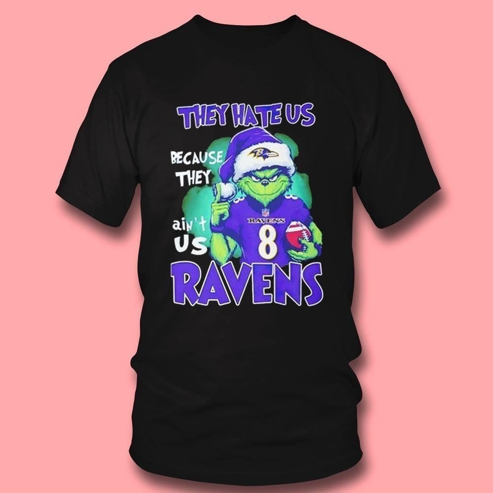 Santa Grinch They Hate Us Because They Aint Us Us Baltimore Ravens Shirt